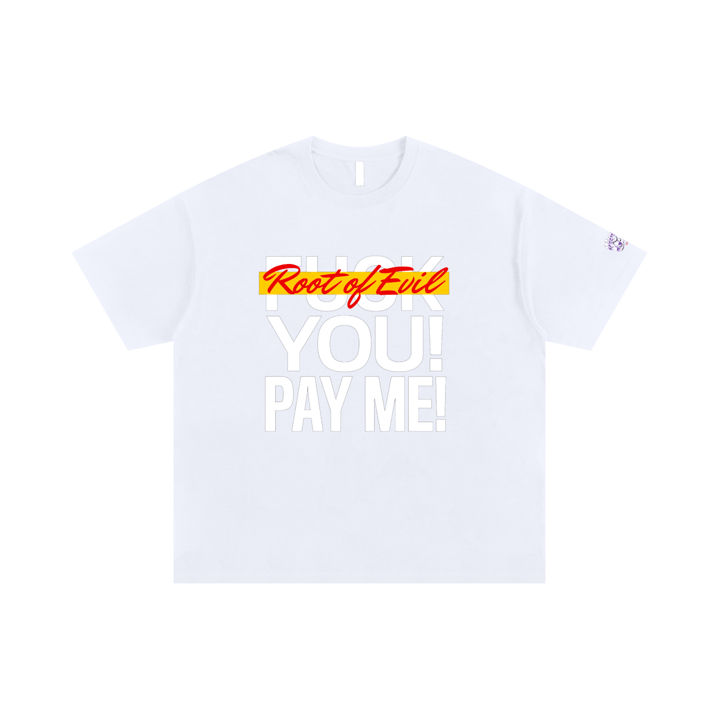 "FCK YOU PAY ME" TEE