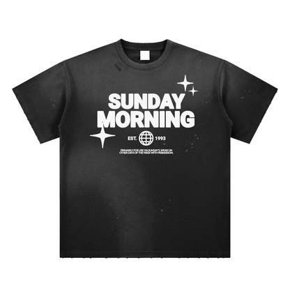 "SUNDAY MORNING" TEE