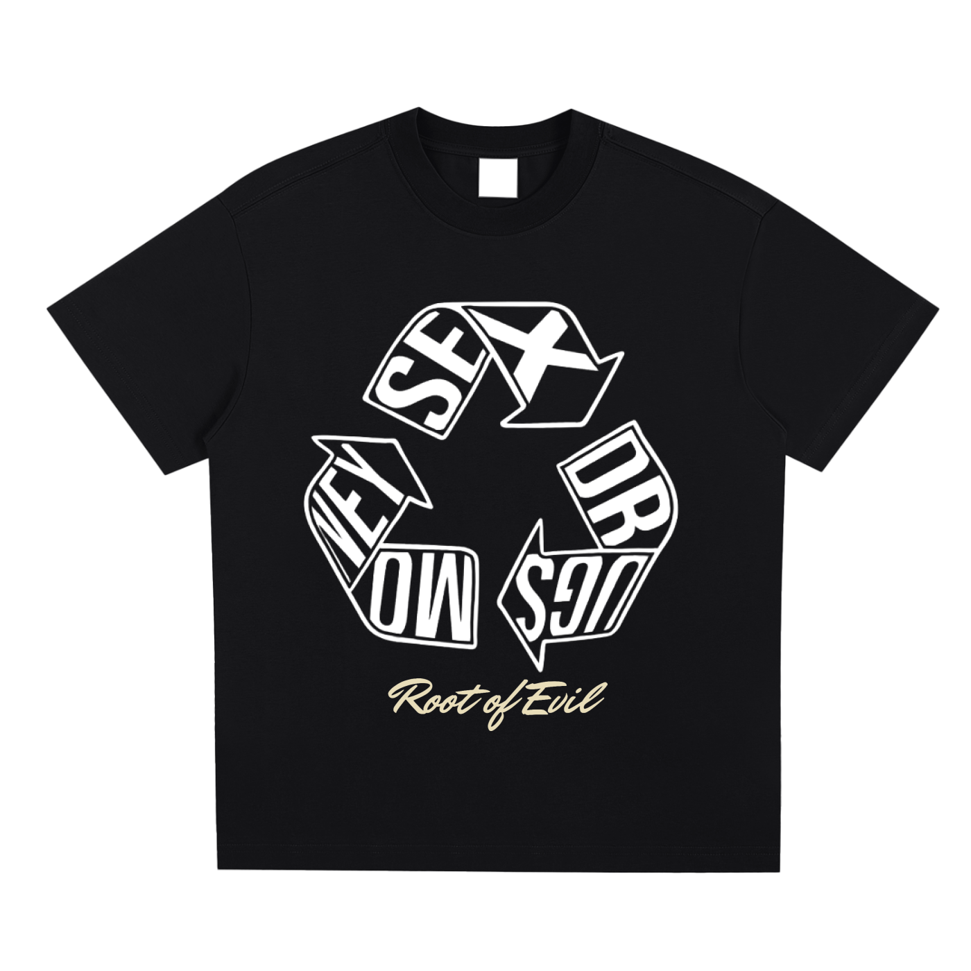 "SEX, DRUGS, MONEY" TEE